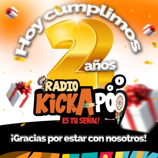 ¡HOY ESTAMOS DE FIESTA EN RADIO KICKAPOO!