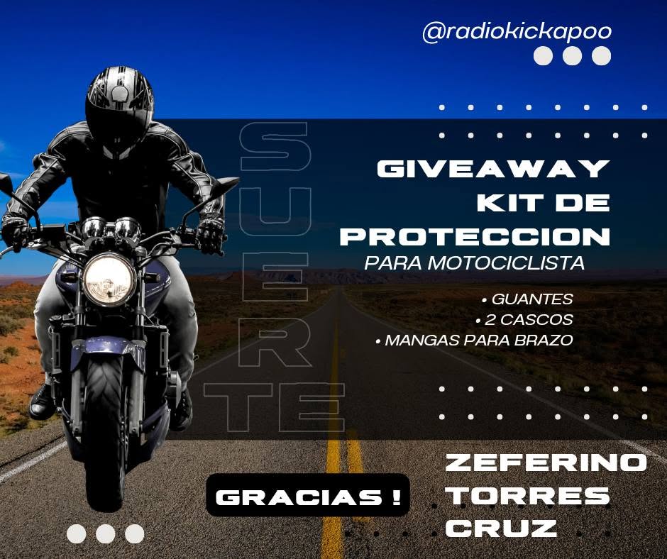 Radio Kickapoo anuncia giveaway motociclista con atractivos premios
